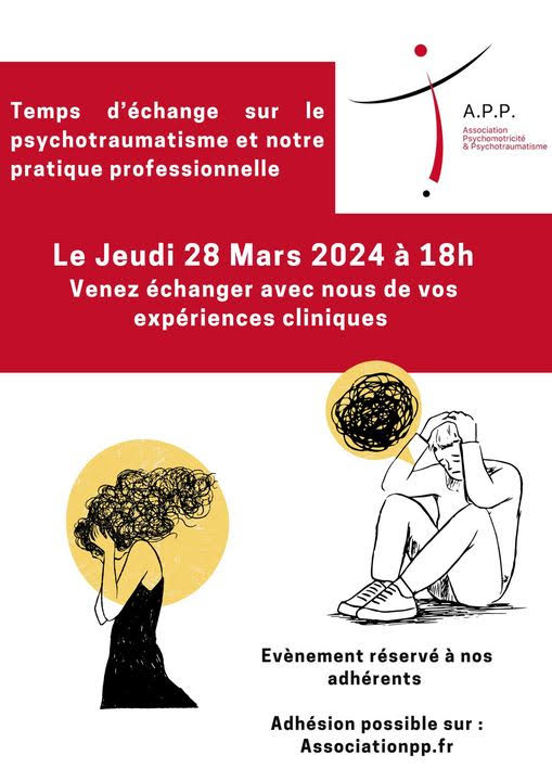 Temps d'échange sur le psychotraumatisme et notre pratique professionnelle